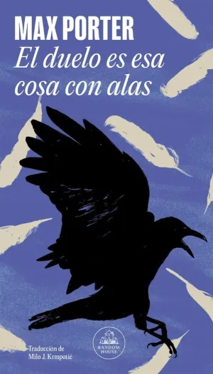 El Duelo Es esa Cosa con Alas