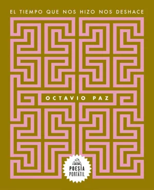 Tiempo que nos Hizo nos Deshace, el