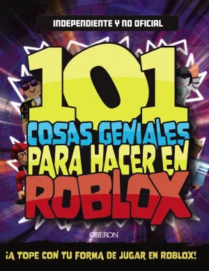 101 Cosas Geniales para Hacer en Roblox
