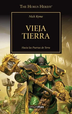 The Horus Heresy Nº47/54 Tierra Antigua