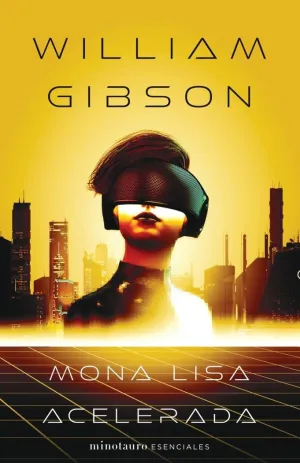 Mona Lisa Acelerada Nº03/03 Trilogía de Sprawl