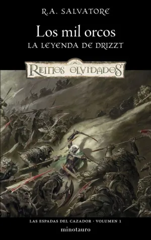 Las Espadas del Cazador Nº01/03 los Mil Orcos