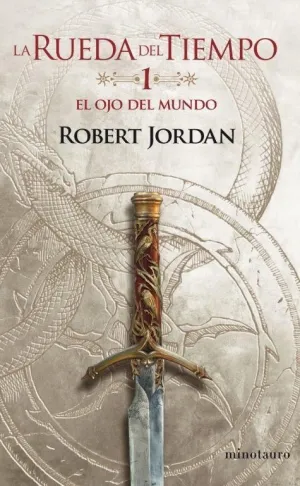 La Rueda del Tiempo. El Ojo del Mundo