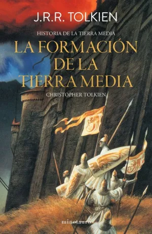 Hª Tierra Media Nº 04;12 - la Formación de la Tierra Media