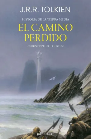 H Tierra Media N05/12 - el Camino Perdido y Otros Relatos