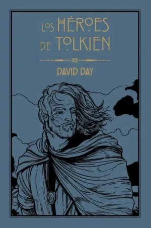 Heroes de Tolkien, los