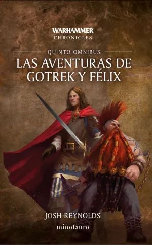 5. Las Aventuras de Gotrek y Fèlix (Ómnibus)