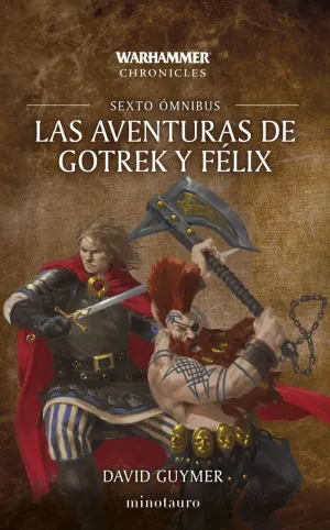 Las Aventuras de Gotrek y Felix Omnibus