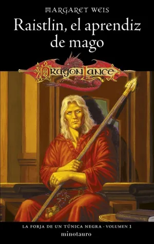 La Forja de un Túnica Negra: Raistlin, el Aprendiz de Mago