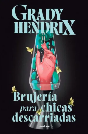 Brujeria para Chicas Descarriadas