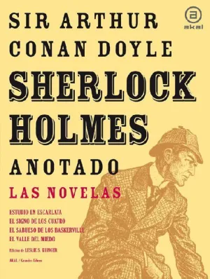 Sherlock Holmes Anotado: Novelas