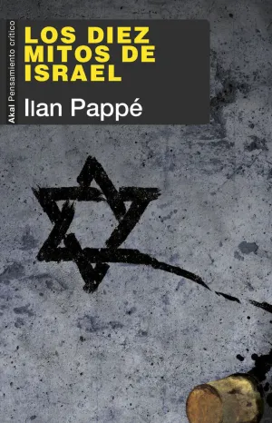 Diez Mitos de Israel,Los