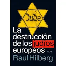 Destruccion de los Judios Europeos