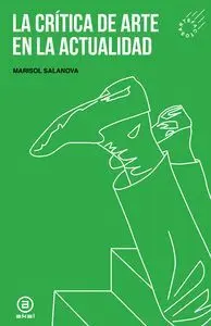 La Critica del Arte en la Actualidad