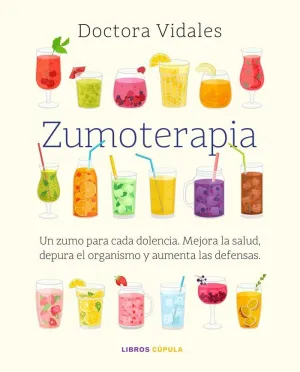 Zumoterapia. Nueva Edicion Actualizada