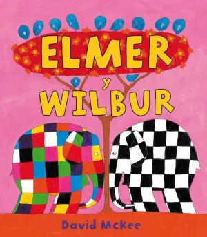 Elmer y Wilbur