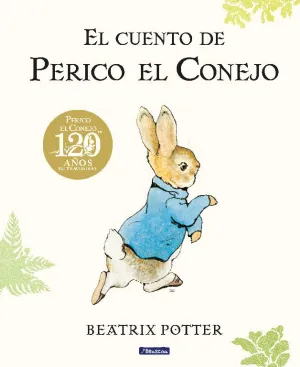 Cuento de Perico el Conejo (Ed 120 Aniv)