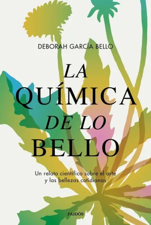 La Química de lo Bello