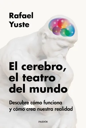 Cerebro, el Teatro del Mundo, el