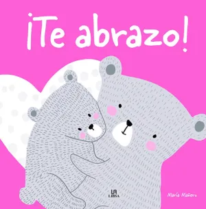 Te Abrazo (Mas Emociones)
