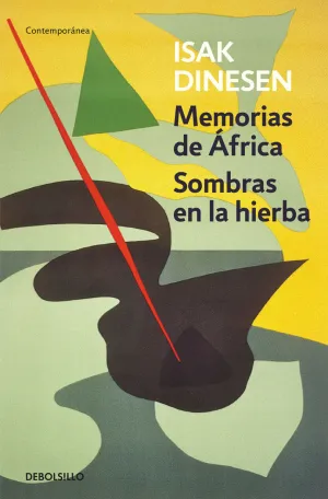 Memorias de Africa/Sombras en la Hierba. (Contempor