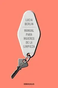 Manual para Mujeres de la Limpieza. (Bestseller)