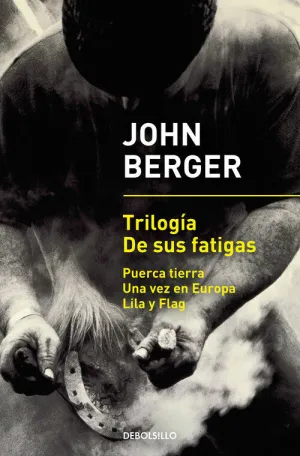 Trilogía de Sus Fatigas