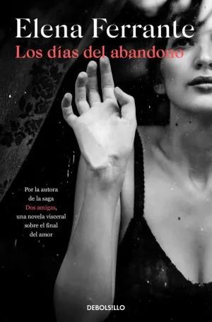 Dias del Abandono, los. (Bestseller)