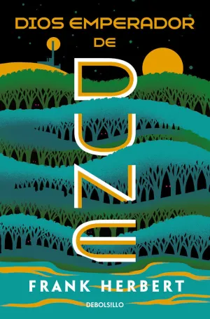 Dios Emperador de Dune (Las Crónicas de Dune 4)