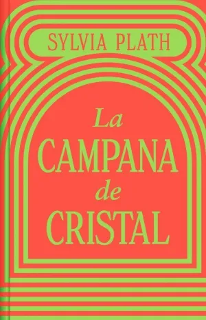 Campana de Cristal, la (Ed. Limitada)