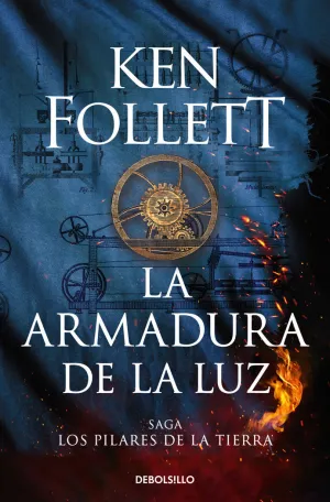 La Armadura de la Luz Saga los Pilares de la Tierr