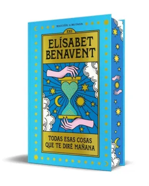 Todas esas Cosas que te Dire Mañana Ed. Limitada
