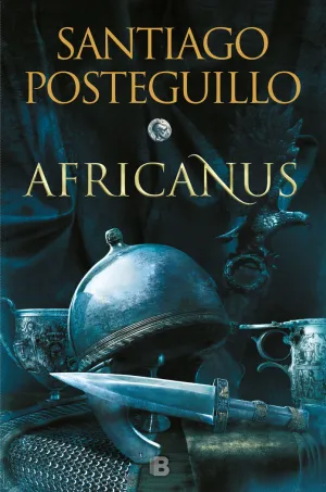 Africanus el Hijo del Consul Trilogia Africanus 1