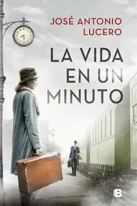 La Vida en un Minuto