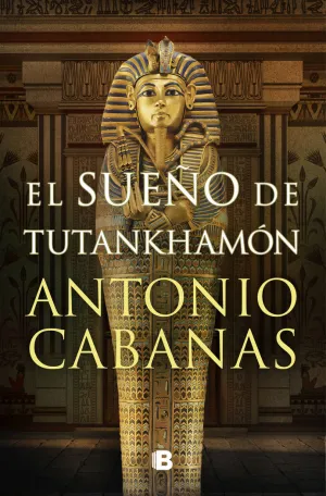 Sueño de Tutankhamon, el