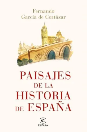 Paisajes de la Historia de España