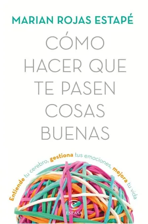 Como Hacer que te Pasen Cosas Buenas