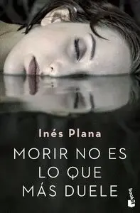 Morir no Es lo que Mas Duele