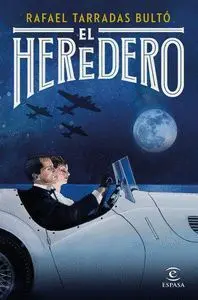 El Heredero de Rafael Tarradas