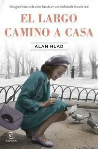 El Largo Camino a Casa