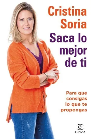 Saca lo Mejor de Ti