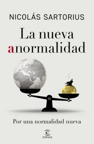 La Nueva Anormalidad