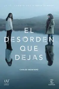 El Desorden que Dejas