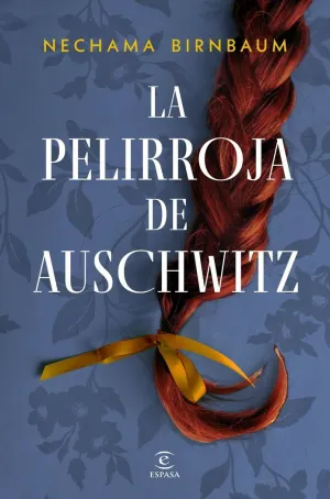 La Pelirroja de Auschwitz