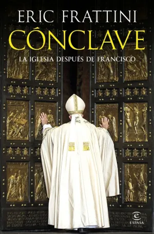 Conclave:la Iglesia Despues de Francisco