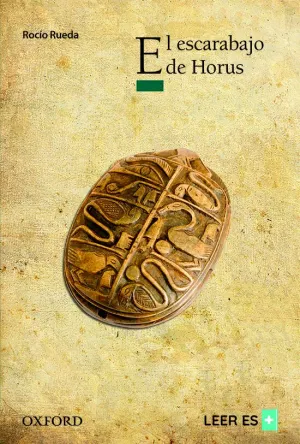 Escarabajo de Horus, el (+12 Años) (Arbol Lectura)