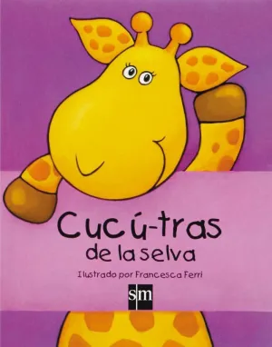 Cucu Tras de la Selva