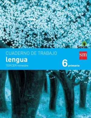 Cuad. lengua 6-3 Ep. savia. Sm.
