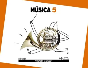 Aprender Es Crecer, Música, 5 Educación Primaria