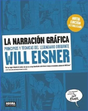Narracion Grafica, La:principios Tecnicas Will Eis